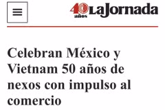 墨西哥最大左翼日报《La Jornada》刊登文章《墨西哥与越南庆祝50年关系与贸易促进活动》。（屏幕截图）