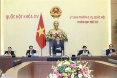 越南第十五届国会常务委员会召开第二十二会议