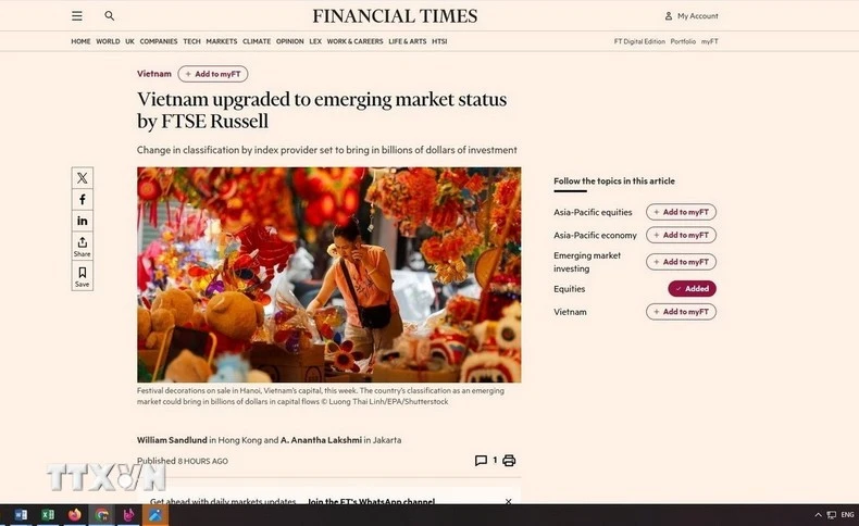 《金融时报》(Financial Times)消息称,越南首次被一家指数供应商提升为新兴市场。图自越通社