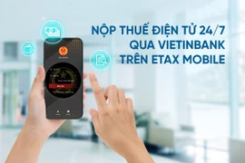 在越南工商银行（VietinBank）拥有账户/银行卡的客户，可以通过越南税务总局的eTax Mobile应用程序纳税。图自Vietnam+