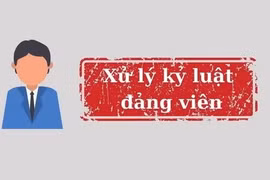 越共中央书记处审议并决定对违纪党员给予开除党籍处分
