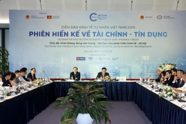 2019年越南私营经济论坛：疏通中长期资金流 促进经济社会发展
