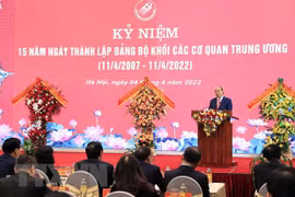 国家主席阮春福：提高中央直属机关党委运作效力和效果