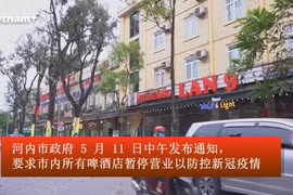河内：啤酒店暂停营业以防控疫情