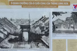 “河内与城门”—— 首都多代人珍贵的历史记忆
