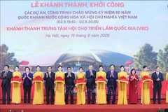国庆80周年250项献礼工程项目8月19日上午一齐开竣工。图自越通社