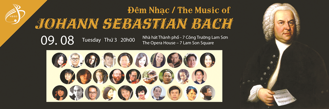 约翰•塞巴斯蒂安•巴赫音乐会在胡志明市举行 ảnh 1 约翰•塞巴斯蒂安•巴赫音乐会在胡志明市举行 ảnh 1