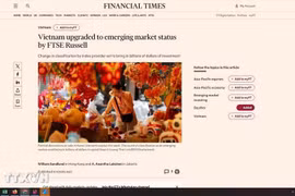 《金融时报》（Financial Times）消息称，越南首次被一家指数供应商提升为新兴市场。图自越通社