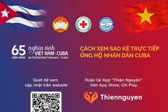 “支持古巴人民行动”启动30小时内募集善款已达到650亿越盾最低目标水平。图自越通社