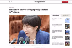 《日本时报》发表题为《日本首相高市早苗将在越南发表的外交政策演讲》的文章。图自越通社
