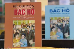 图画书《讲述胡伯伯的故事》推出双语版 向世界讲述胡志明主席传奇一生