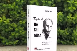 《胡志明故事》一书：阮爱国领袖宝贵资料的重要补充
