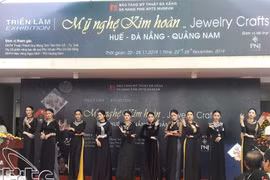  彰显越南传统珠宝制作造诣的展会在岘港市举行