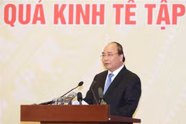 越南政府总理阮春福：集体经济发展要从人民的需求出发