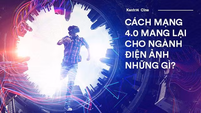越南电影行业面向工业4.0时代 ảnh 1