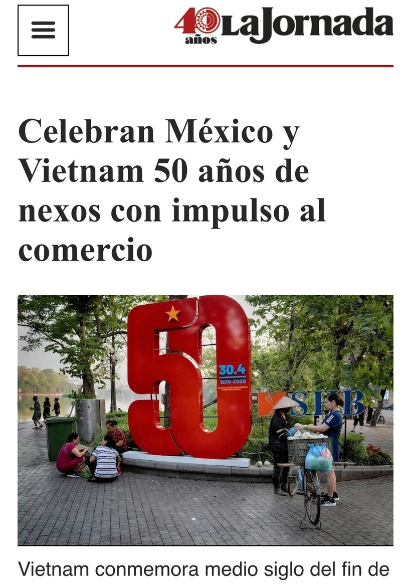 墨西哥最大左翼日报《La Jornada》刊登文章《墨西哥与越南庆祝50年关系与贸易促进活动》。（屏幕截图）