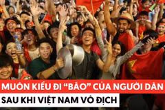 数万民众涌向街头狂欢，庆祝越南球队夺冠